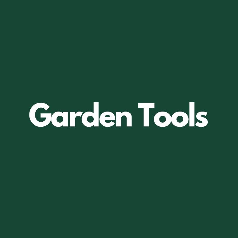 Garden Tools